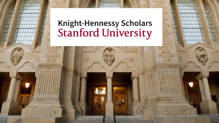 Stanford University Knight-Hennessy Scholars Fellowships