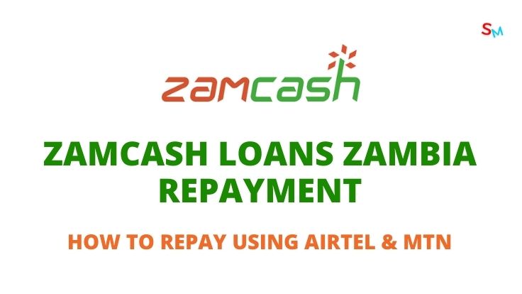 Zamcash Loans Zambia Repayment