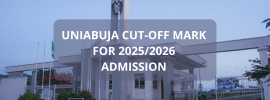 university of abuja cut off mark